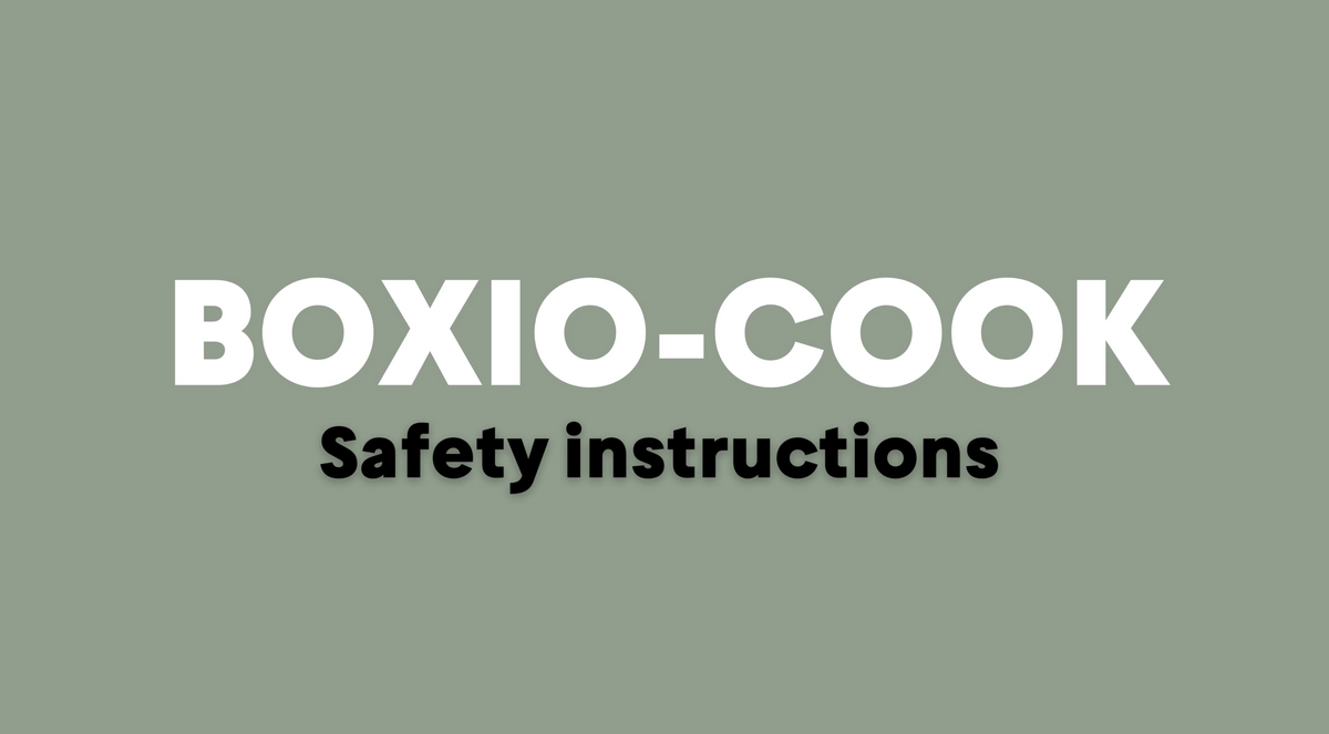 Sicherheitsanweisungen für BOXIO-COOK in klaren, großen Buchstaben auf grünem Hintergrund.